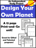 Design Your Own Planet Project: Independent Study/(GT) wit