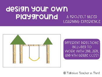Preview of Design Your Own Playground - Project Based Learning - 2ND, 3RD, 4TH grades!