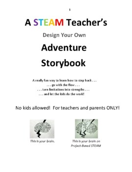 Preview of Design Your Own STEAM Adventure - Remote Ready Armchair PD for Teachers