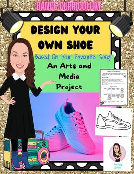 Preview of Design Your Own Shoe. Media. Music. Dance and Arts Project. Ontario Dance.