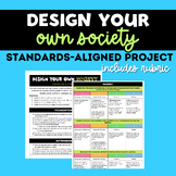 Design Your Own Society Standards-Based Project