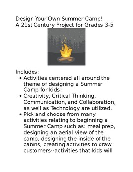 Preview of Design Your Own Summer Camp! 21st Century FUN Project for Grades 3-5 End of Year