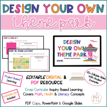 Preview of DESIGN YOUR OWN THEME PARK | PBL | END OF YEAR DIGITAL ACTIVITIES