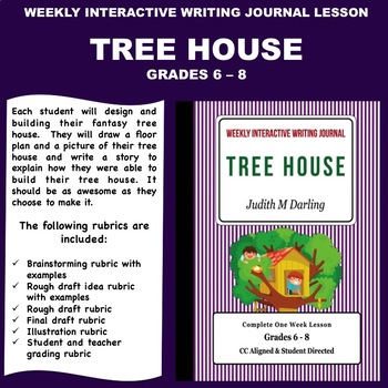 Preview of Interactive Weekly Writing Journal Lesson - Design Your Own Tree House - CC