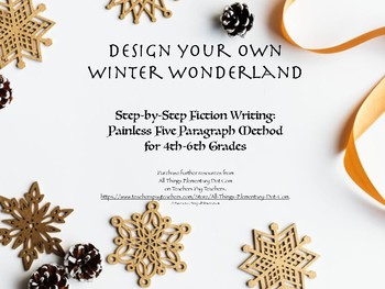 Preview of Christmas/Holiday Fiction Writing: Painless 5 Paragraph Method for 4th-6th