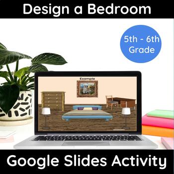 Preview of Design a Bedroom - 5th & 6th Grade Math Digital Resource for Gifted & Talented