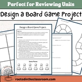 Design a Board Game Project | Perfect for Reviewing Units 