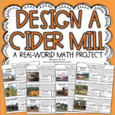 Design a Cider Mill - Fall Math Project Based Learning - PBL