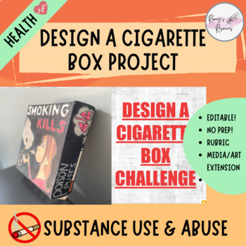 Preview of Design a Cigarette Box - Substance Use & Abuse Health Task