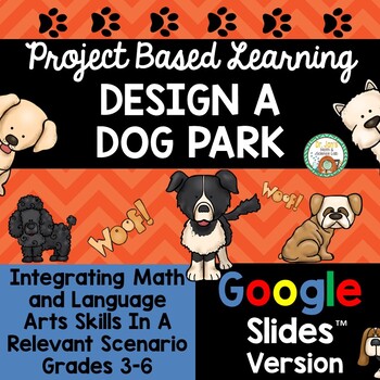 Preview of Design a Dog Park for Google Classroom ™ (Distance Learning)