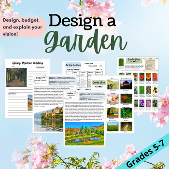 Preview of Design a Spring Garden - Writing and Math Unit - EDITABLE
