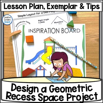 Preview of Design a Geometric Recess Space Project Lesson Plan and Resources