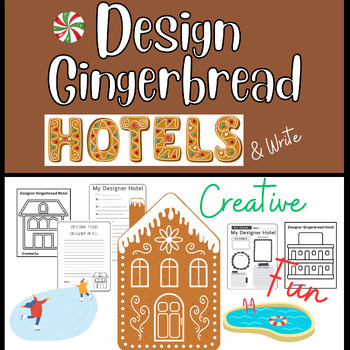 Preview of Design a Gingerbread Hotel & Write About it! FUN Holiday Writing Activity.