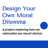 Design a Moral Dilemma (Psychology Activity)