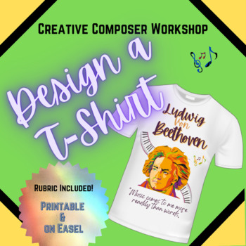 Preview of Design a Music Composer T-Shirt Lesson Project - Printable and Easel