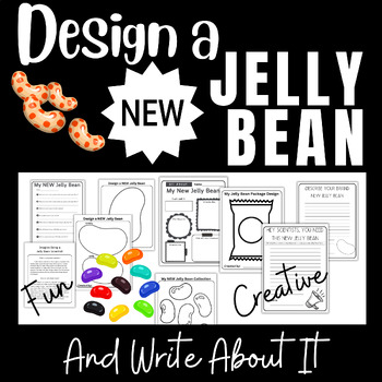 Preview of Design a NEW Jelly Bean & Write About It, Creative and Fun Writing Activity