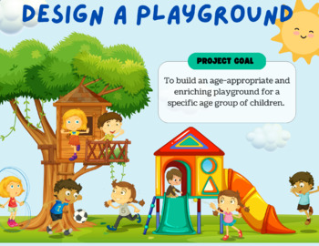 Preview of Design a Playground Project