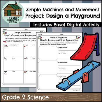 Preview of Design a Playground Simple Machines and Movement Final Project (Grade 2 Science)
