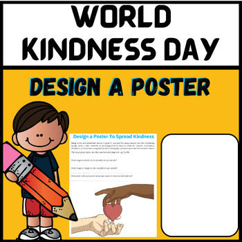 Preview of Design a Poster To Spread Kindness | Kindness Activity