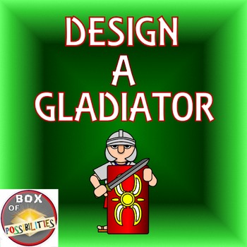 Preview of Design a Roman Gladiator: A Rome Activity - Create your own Gladiator