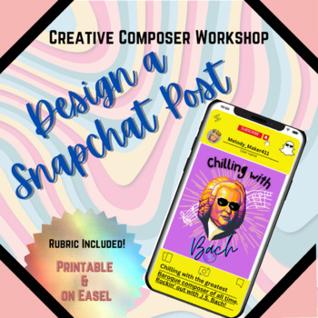 Preview of Design a Snapchat Post -- Music Lesson Project - Printable and Easel