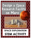 Design a Space Station on Mars STEM Space Exploration Acti