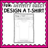 Design a T-Shirt: Let's Get Creative!