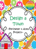 Design a Town - Perimeter & Area Project
