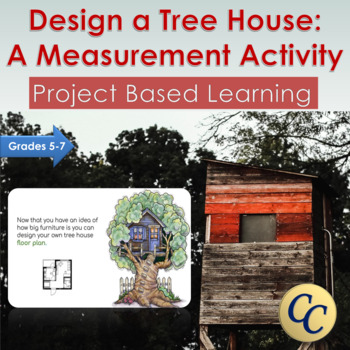 Preview of Design a Tree House | A Project-Based Measurement Activity for Digital and Print