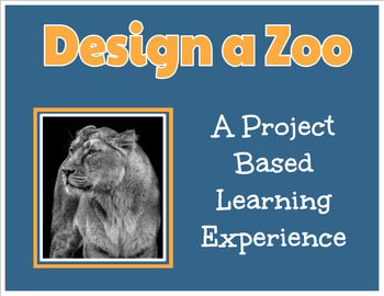 Preview of Design a Zoo: A Digital Project Based Learning Experience