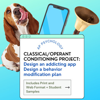 Preview of Design an Addicting App! Classical/Operant Conditioning Project - AP Psychology