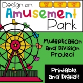 Design an Amusement Park: Multiplication and Division Extension