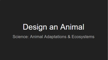 Preview of Design an Animal