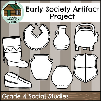 Preview of Early Society Artifact Project (Grade 4 Social Studies)
