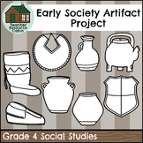 Early Society Artifact Project (Grade 4 Social Studies)