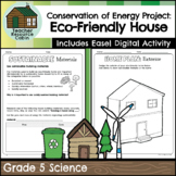 Eco-Friendly House Project (Grade 5 Ontario Science)