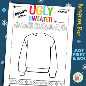 Design an Ugly Sweater - No Prep, Print & Go - Sub Lesson - Early Finishers