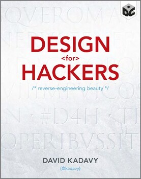 Preview of Design for Hackers: Reverse Engineering Beauty 1st Edition ebook