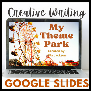 Preview of Design your own theme park and advertise for it! Google Slides Version!