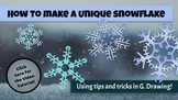 Designing a Unique Snowflake: using Google Drawing