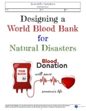 Scientific Notation: Designing a World Blood Bank  for Nat