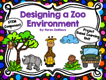 Preview of Designing a Zoo Environment (Project Based Learning) (STEM)