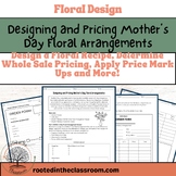 Designing and Pricing Mother’s Day Floral Arrangements | F