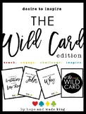 Desire to Inspire: Wild Card Edition