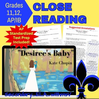 Preview of Desiree's Baby Close Reading & Standardized Test Practice
