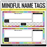 Desk Name Tags - SEL & Mindfulness - EDITABLE