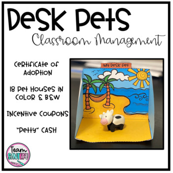 Desk Pet House: Home and Park Pack  School age activities, Positive  classroom environment, Classroom management