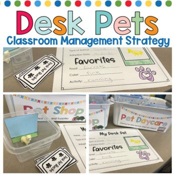 Desk Pet Classroom Behavior Management Incentive System