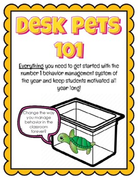 Preview of Desk Pets 101: Guide and Resource Kit for Behavior Management and Beyond