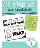 Desk Reward Card - Nice & Neat Desk - Clean & Organized Desk